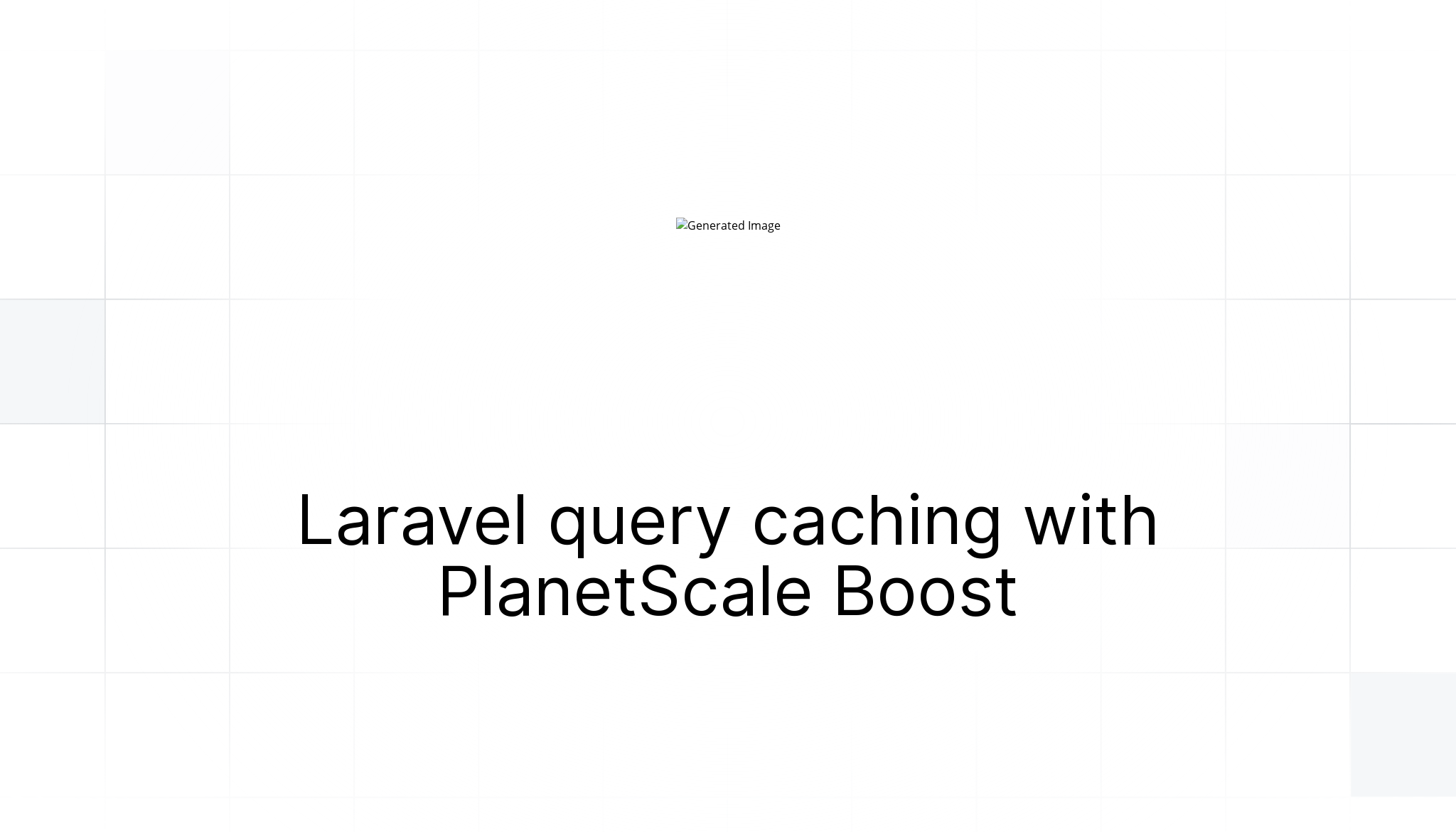 Laravel query caching with Boost — Documentation